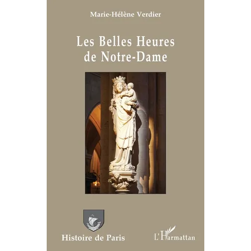 Les Belles Heures de Notre-Dame