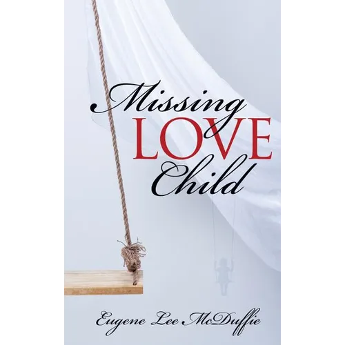 Missing Love Child