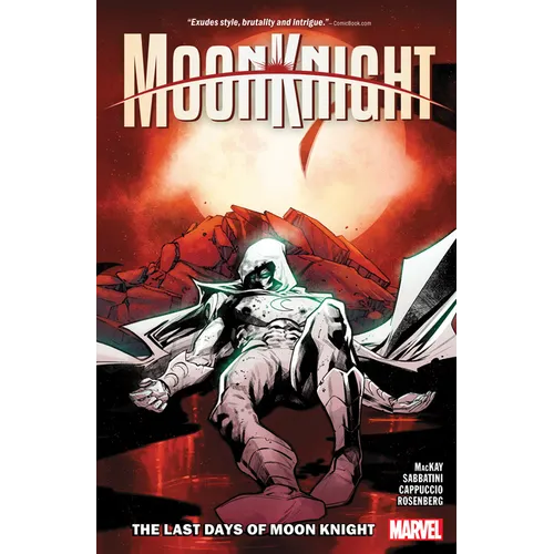 Moon Knight Vol. 5: The Last Days of Moon Knight