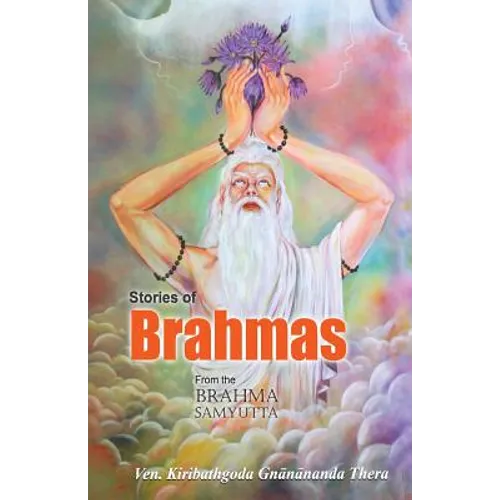 Stories of Brahmas from the Brahma Samyutta