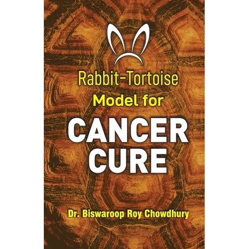 Rabbit-Tortoise Model for Cancer Cure