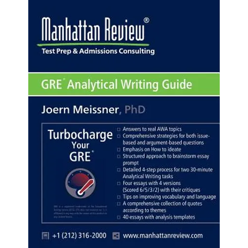 Manhattan Review GRE Analytical Writing Guide: Answers to Real AWA Topics