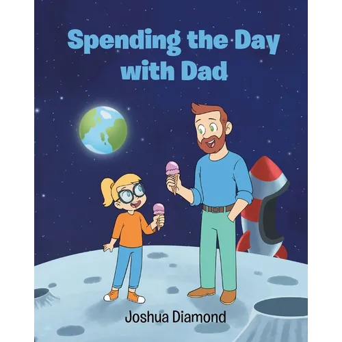 Spending the Day with Dad