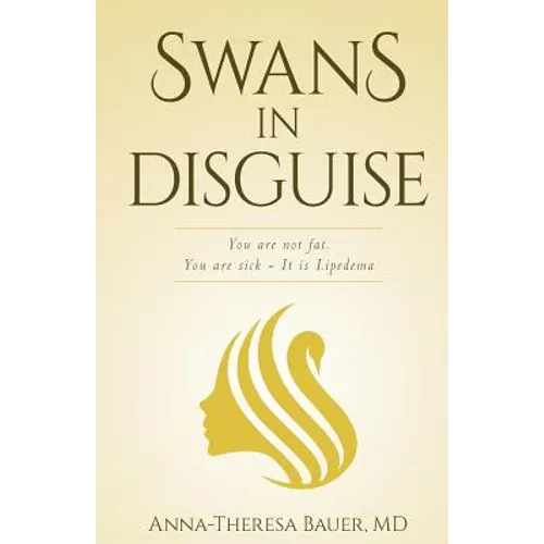 Swans in Disguise: You are not fat you are sick - It is lipedema