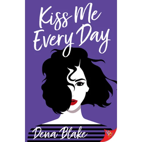 Kiss Me Every Day