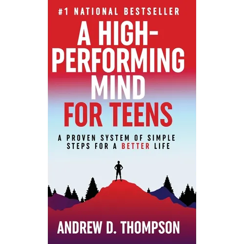 A High-Performing Mind for Teens