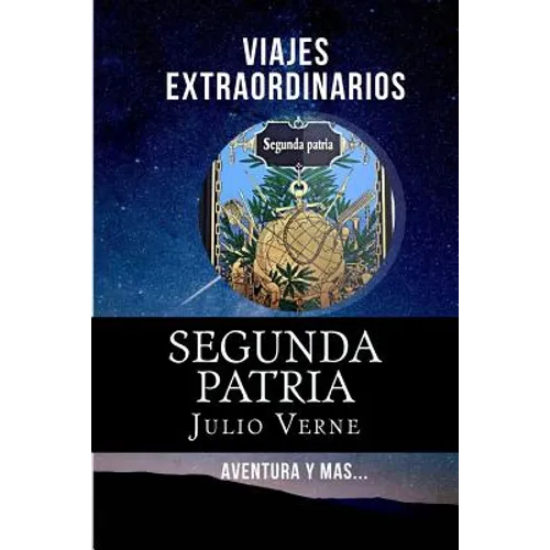 Segunda Patria (Spanish) Edition