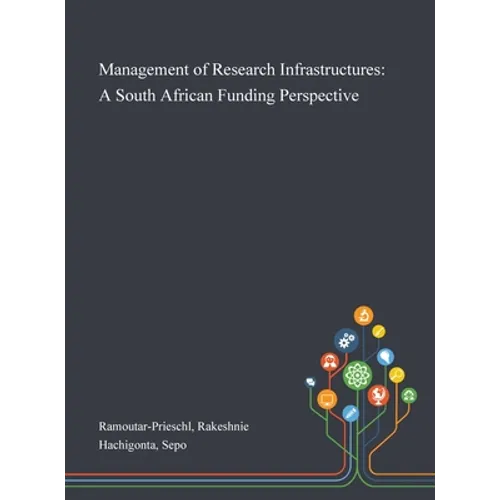Management of Research Infrastructures: A South African Funding Perspective