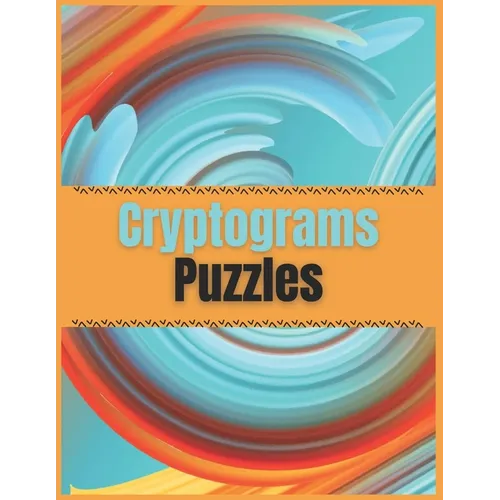 Cryptograms Puzzles: Fantastic cryptograms to keep you sharp