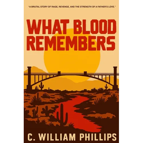 What Blood Remembers