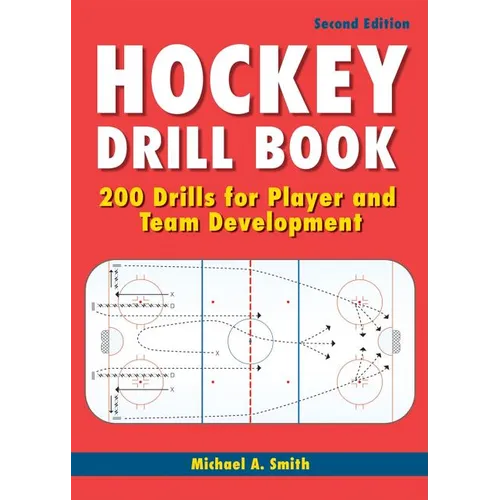 Hockey Drill Book: 200 Drills for Player and Team Development