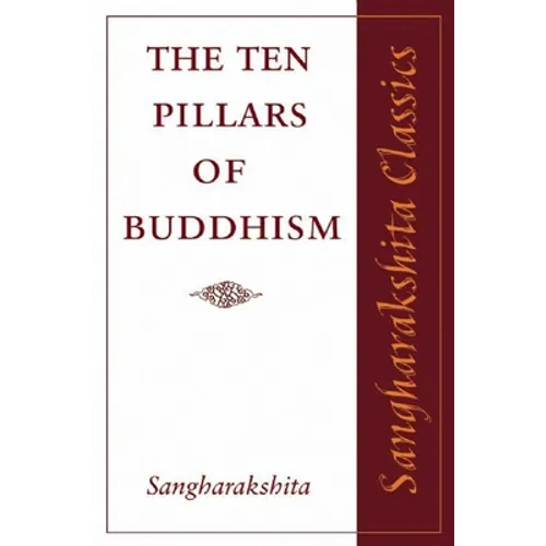 The Ten Pillars of Buddhism