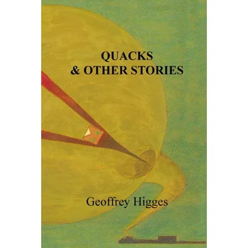 Quacks & Other Stories