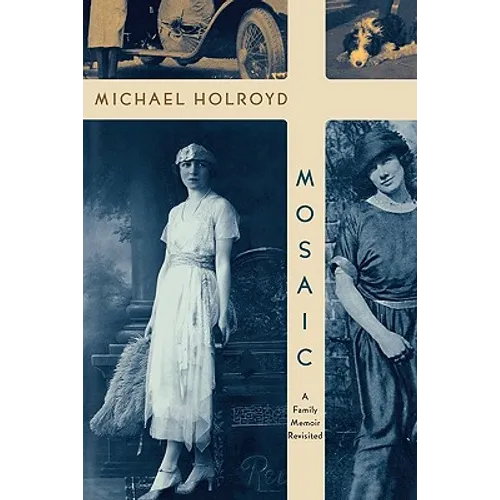 Mosaic: A Family Memoir Revisited