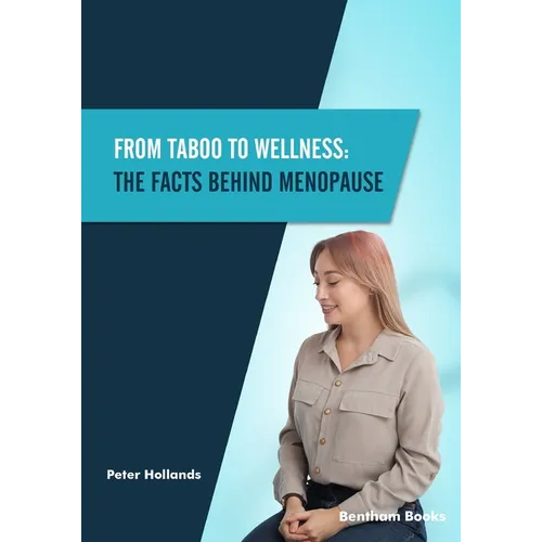 From Taboo to Wellness: The Facts behind Menopause