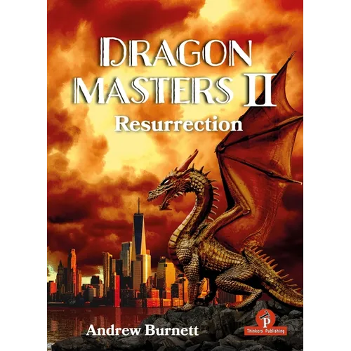 Dragonmasters II: Resurrection - The Life and Times of the Fiercest Opening in Chess