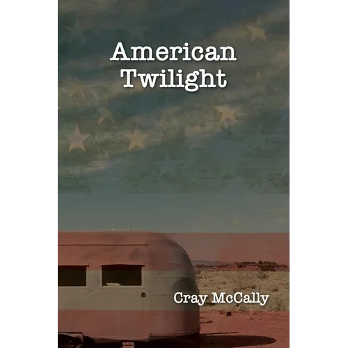 American Twilight