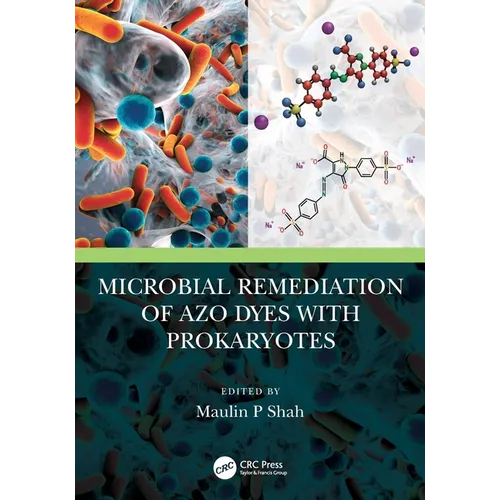 Microbial Remediation of Azo Dyes with Prokaryotes