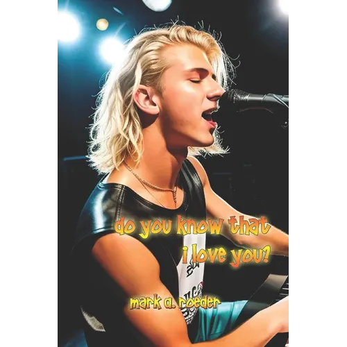 Do You Know That I Love You
