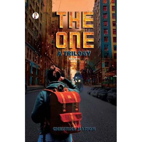 THE ONE A Trilogy Book 1