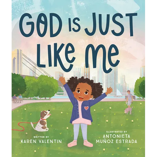 God Is Just Like Me