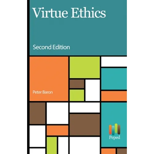 Virtue Ethics
