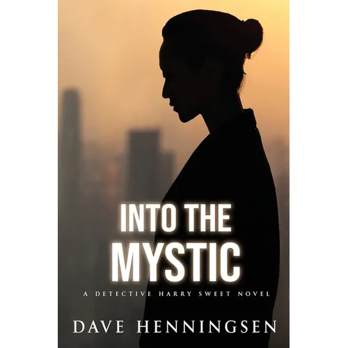 Into The Mystic