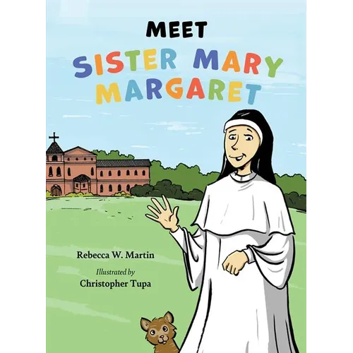 Meet Sister Mary Margaret