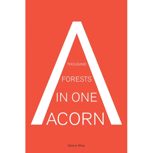 A Thousand Forests in One Acorn: An Anthology of Spanish-Language Fiction