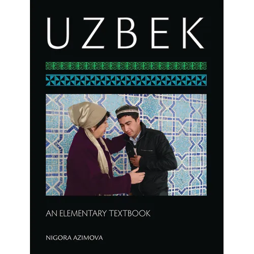 Uzbek: An Elementary Textbook [With CDROM]