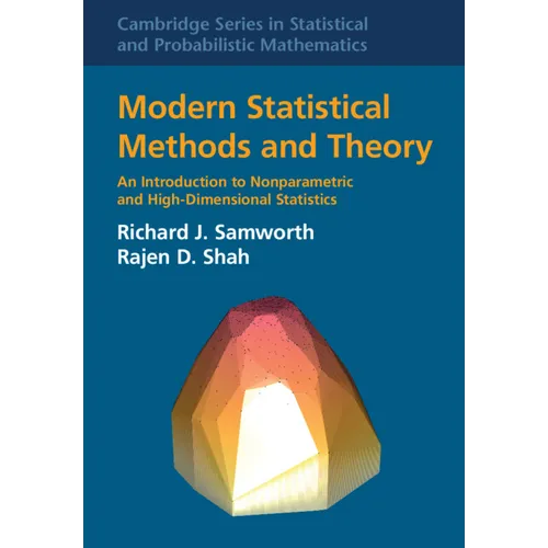 Modern Statistical Methods and Theory