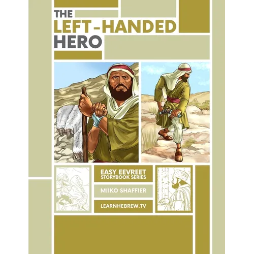 The Left Handed Hero: An Easy Eevreet Story