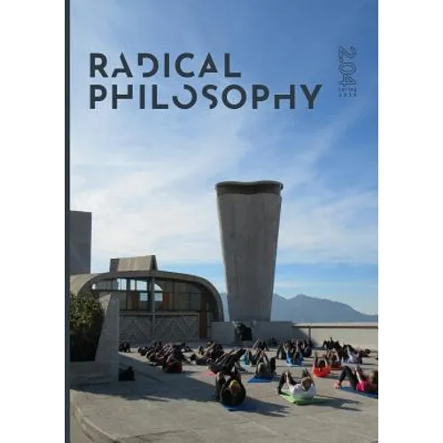 Radical Philosophy 2.04 / Spring 2019