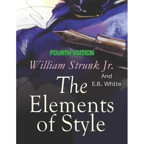 The Elements of Style (Annotated)