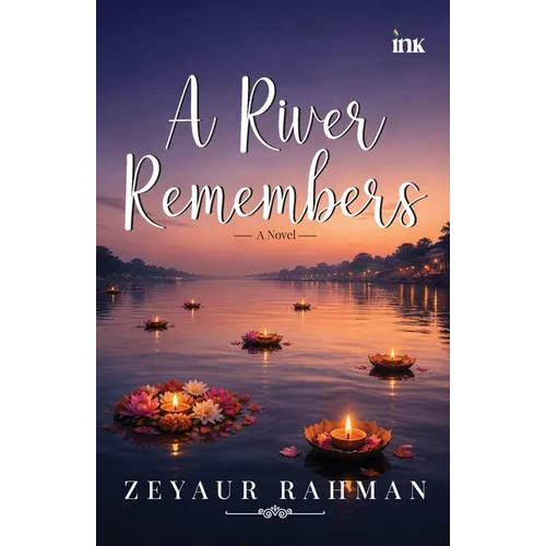 A River Remembers