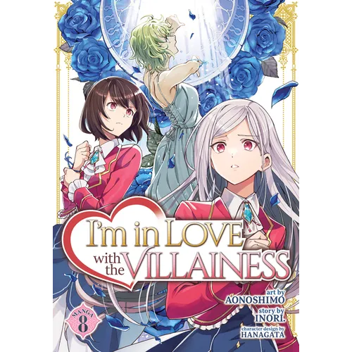 I'm in Love with the Villainess (Manga) Vol. 8