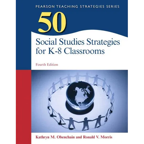 50 Social Studies Strategies for K-8 Classrooms, Pearson Etext with Loose-Leaf Version -- Access Card Package