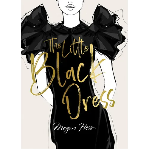 Megan Hess: The Little Black Dress