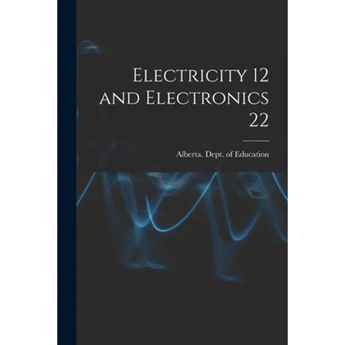 Electricity 12 and Electronics 22