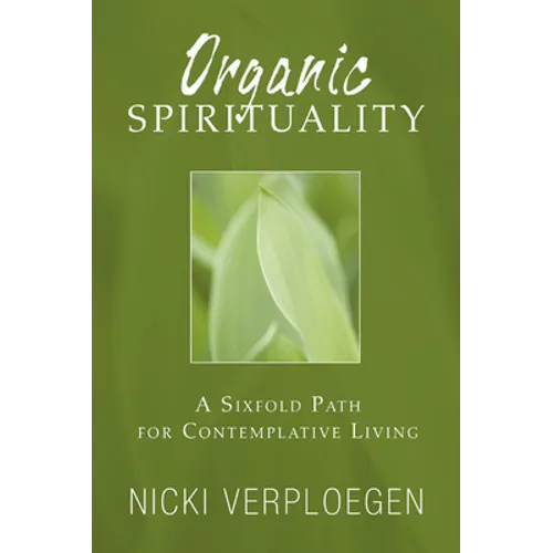 Organic Spirituality