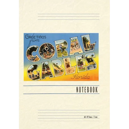 Vintage Lined Notebook Greetings from Coral Gables, Florida