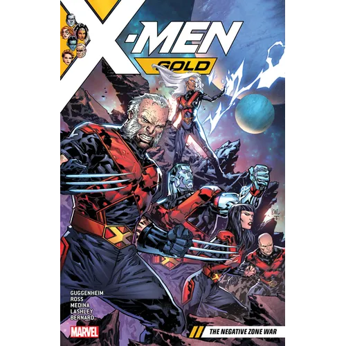 X-Men Gold Vol. 4: The Negative Zone War