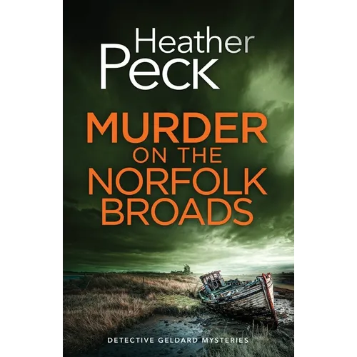 Murder on the Norfolk Broads: A gripping British crime mystery
