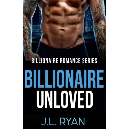 Billionaire Unloved