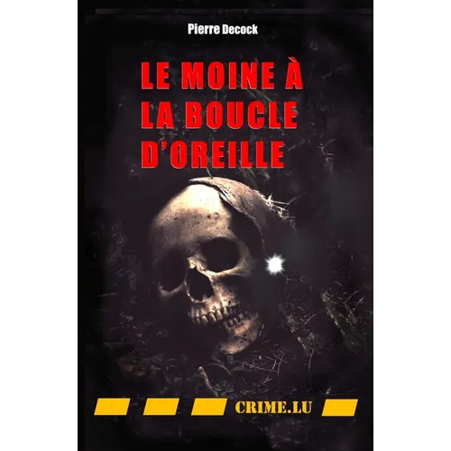 Le moine à la boucle d'oreille