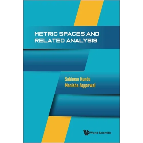 Metric Spaces and Related Analysis