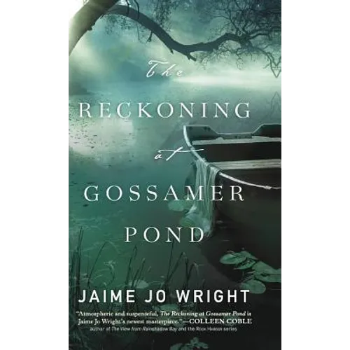 Reckoning at Gossamer Pond