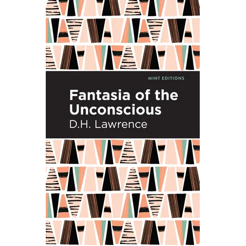 Fantasia of the Unconscious