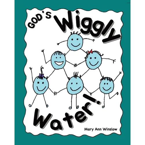 God's Wiggly Water