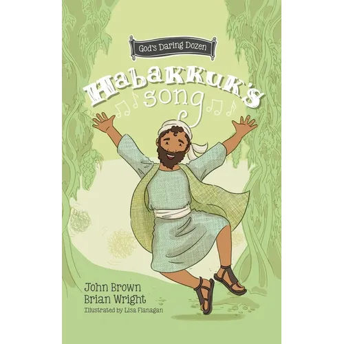 Habakkuk's Song: The Minor Prophets, Book 2